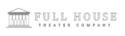 Full House Theater Company
